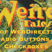 Weird Tales of WebDirect - Radio Buttons & Checkboxes